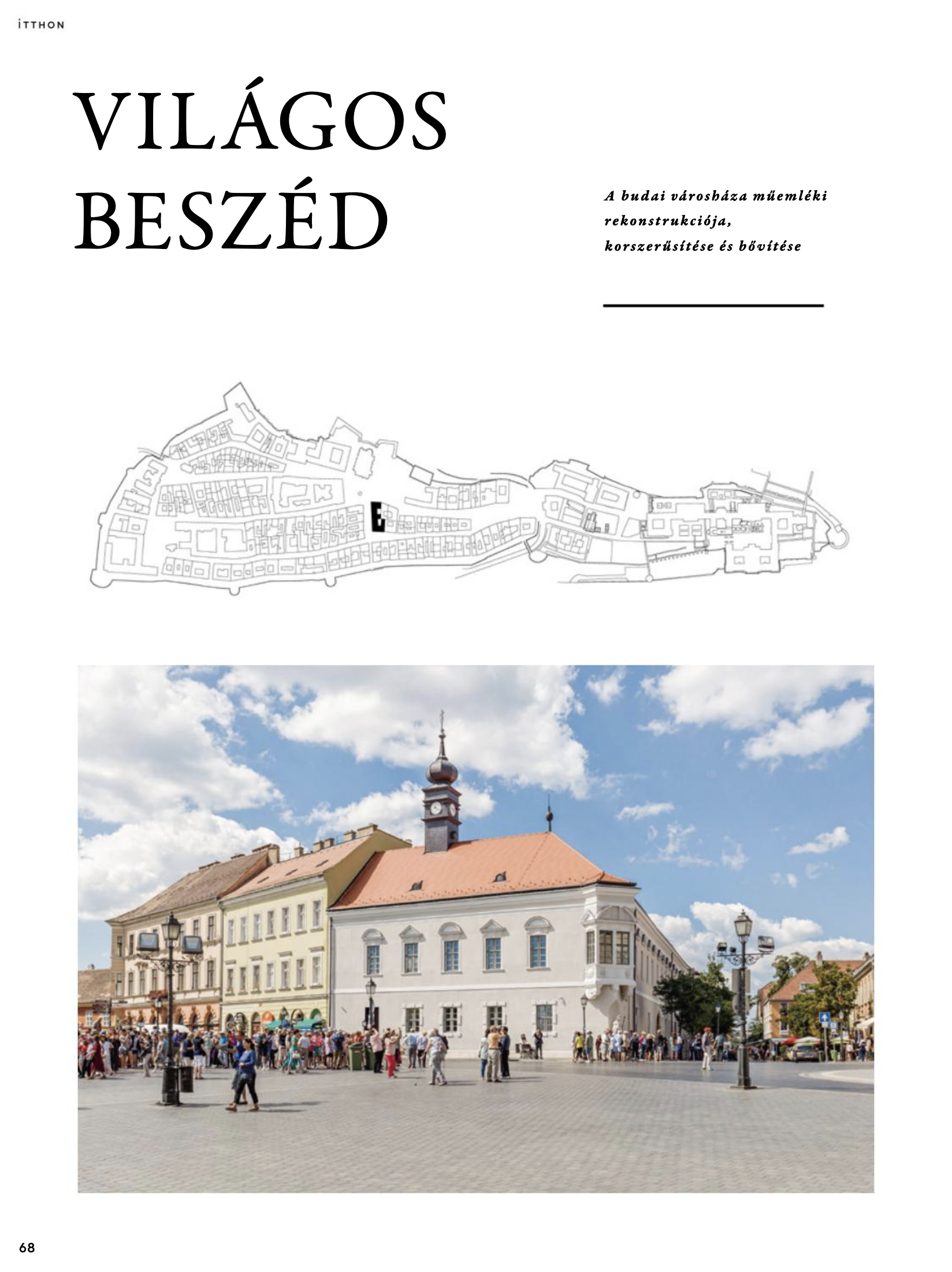 Clear speech – Dániel Kovács’s writing about the reconstruction of historic Town Hall of Buda